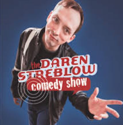 Daren Streblow Comedy Show
